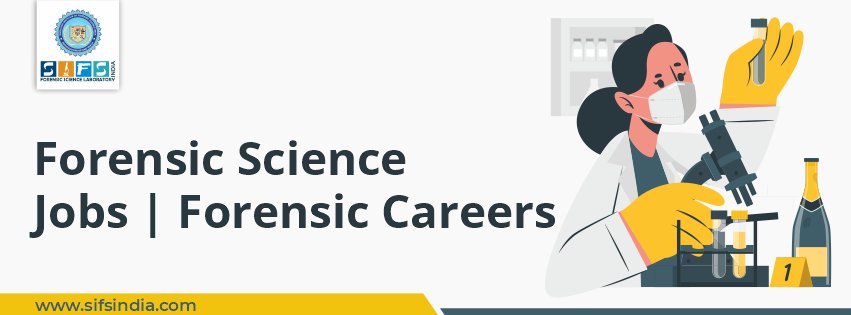 Forensic Science Jobs | Forensic Careers